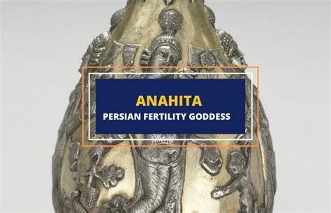 Anahita – The Persian Goddess of Fertility and War - Symbol Sage