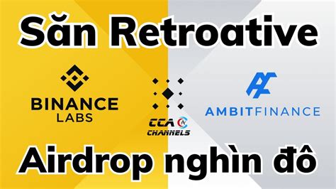 Săn Airdrop nghìn đô Dự án Ambit Finance Đã raise 4 5M từ Binance