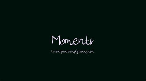 Moments Font : Download Free for Desktop & Webfont