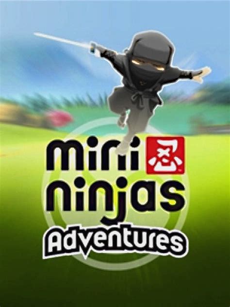 Mini Ninjas Adventures