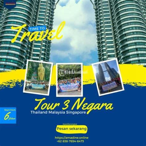 Paket Wisata Malaysia Singapura Amadine Tour Di Bogor Tribun Jualbeli