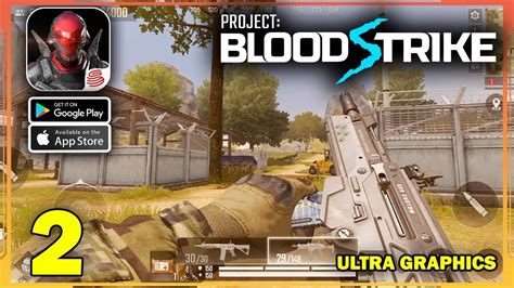 Project Bloodstrike Clasificatorias En Android Youtube