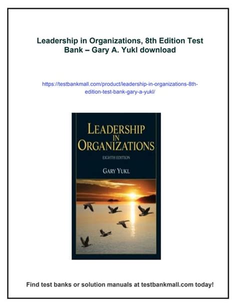 Leadership in Organizations, 8th Edition Test Bank – Gary A. Yukl | PDF