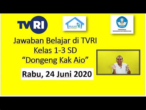 Jawaban Belajar Di Tvri Kelas Sd Rabu Juni Live