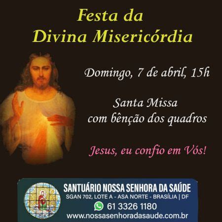 Festa da Divina Misericórdia Santuário Nossa Senhora da Saúde