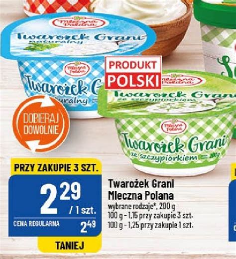 Twaro Ek Grani Naturalny Mleczna Polana Cena Promocje Opinie