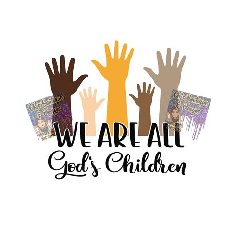 We are all God's children svg png and jpeg | Etsy