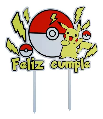 Topper Decoración Feliz Cumpleaños En 3d Pikachu Pokemón en venta en