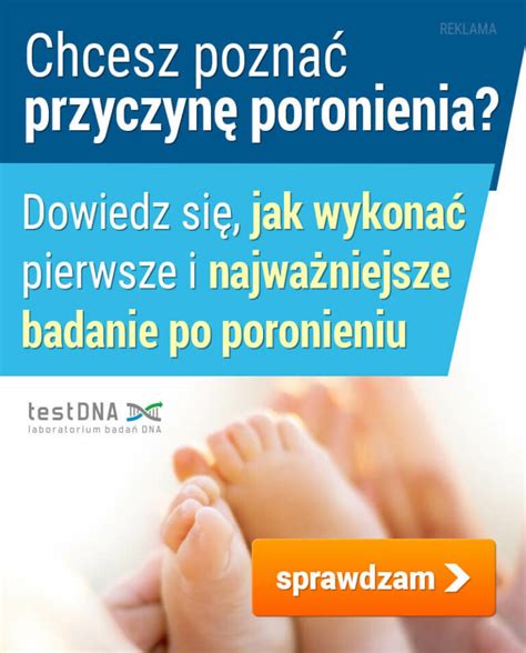 Przyczyny Poronienia Nieprawid Owo Ci W Budowie Macicy