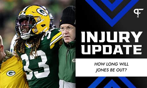 Aaron Jones Injury Update How Long Will The Packers Rb Be Out