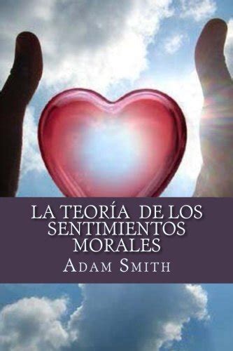 Libro La Teor A De Los Sentimientos Morales De Adam Smith Buscalibre