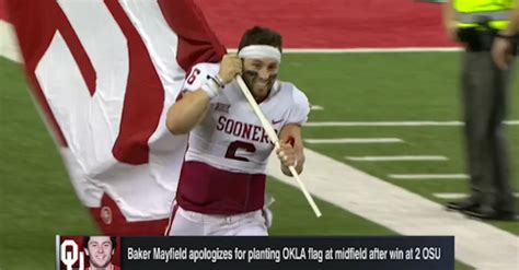 Video Baker Mayfield Apologizes For Flag Planting At Ohio Stadium