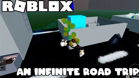 An Infinite Road Trip Strangest Roblox Game So Far Youtube