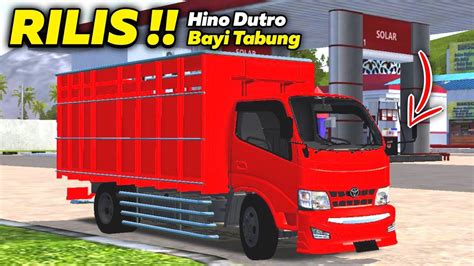 BANGKIT RILIS MOD HINO DUTRO BAYI TABUNG V1 TERBARU FULL ANIM BUSSID