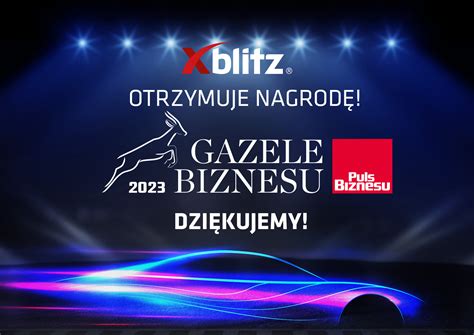 Xblitz W Gronie Gazela Biznesu 2023