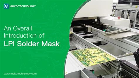 An Overall Introduction Of Lpi Solder Mask