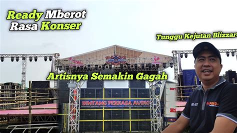 Ready Konser Mberot Terbesarbp Audio Sinar Jago Audio Tjp Audio