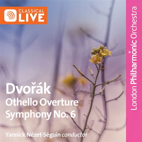 Dvorák Symphony No 6 Othello Classical Orchestral And Concertos