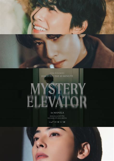 Cha Eun Woo 2024 Just One 10 Minute [mystery Elevator] In Manila Pulp Ph