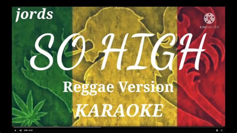 So High SOJAH Reggae Karaoke YouTube