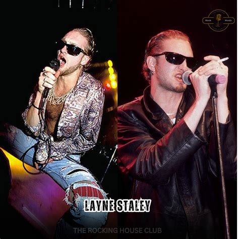 Rock - Then there’s Layne Staley — the aching soul behind Alice in