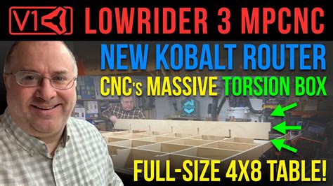 LowRider V3 DIY CNC W New Kobalt Router Cuts Massive Torsion Box