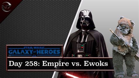 SWGOH Day 258 Empire VS Ewoks YouTube