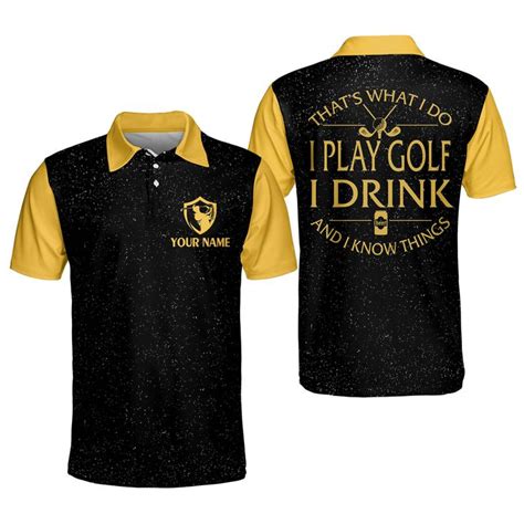 Personalized Funny Golf Shirts For Men I Play Golf I Drink And I Know