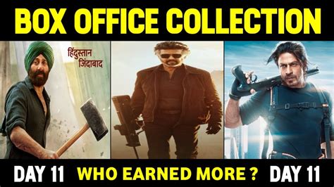 Gadar 2 Vs Jailer Vs Pathaan 11 Days Box Office Collection Sunny Deol