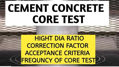 Cement Concrete Core Test Technical Specifications Acceptance Of