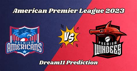 PMA Vs PMW American Premier League 2023 Match Prediction Dream11