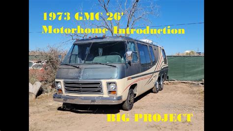 We Just Bought A 1973 Gmc Motorhome 26 Foot Project Youtube