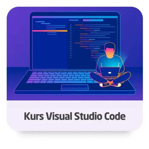 Kurs Visual Studio Code Cena I Opinie Sklep Vebo Pl