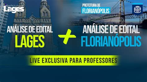 Análise do Edital dos concursos de Lages e Florianópolis Exclusivo