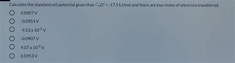 Solved Calculate The Standard Cell Potential Given That 4 6°