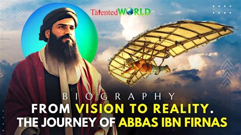 Abbas Ibn Firnas Inventor Of First Flying Machine TheTalentedWorld