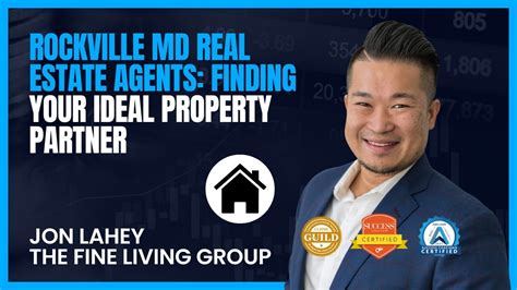 Rockville Md Real Estate Agents Finding Your Ideal Property Partner