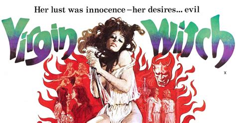 Grindhouse Gothique Not So Virginal Viewing Virgin Witch 1972