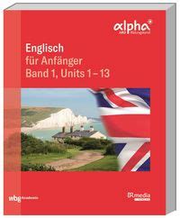 Englisch für Anfänger Fachbücher Schulbuch 978 3 534 27170 2