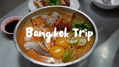 Bangkok Vlog Food Recommendations Night Markets Shopping At