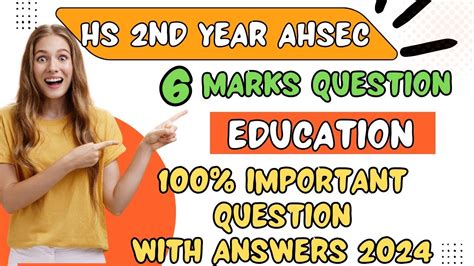 Hs Nd Year Education Common Question Answer Ahsec Important