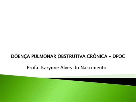 Dpoc Doença Pulmonar Obstrutiva Crônica Ppt