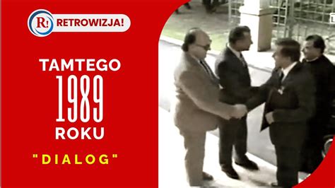 Tamtego 1989 Roku Dialog Cykl O Upadku Komunizmu W Polsce YouTube