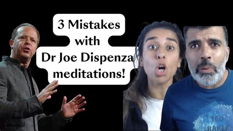 3 Biggest Mistakes In Dr Joe Dispenza Meditations You Keep Making