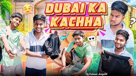 Dubai Ka Kaccha Offical Video YouTube