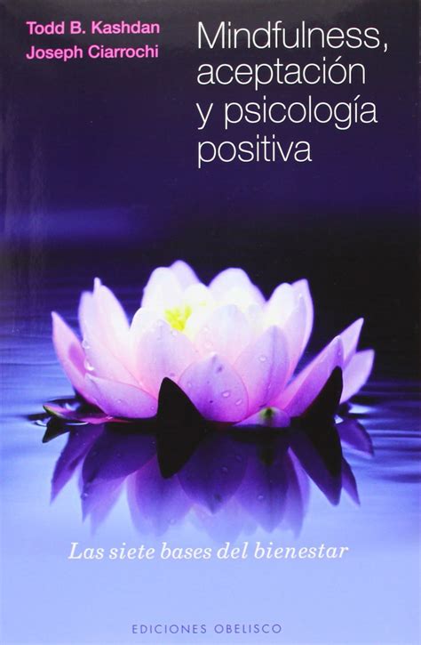 Mindfulness Aceptaci N Y Psicolog A Positiva Librer A En Medell N