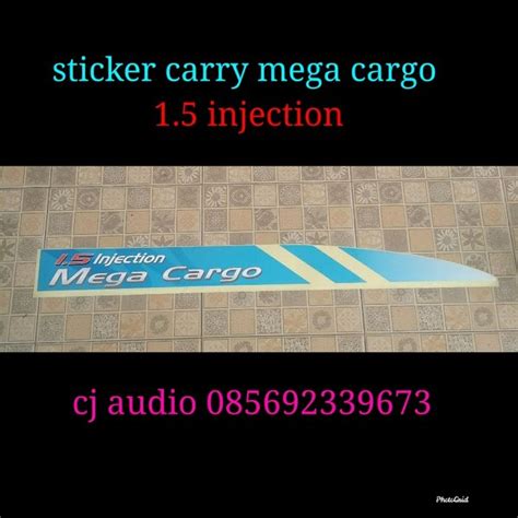 Jual Sticker Sticker Mobil Tulisan Carry Mega Cargo Injection 1 5 Di