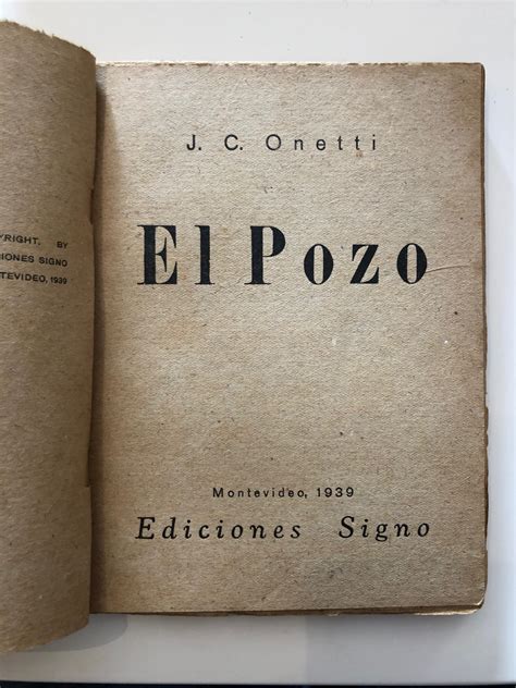 El Pozo by Juan Carlos Onetti Muy bien Encuadernación de tapa blanda