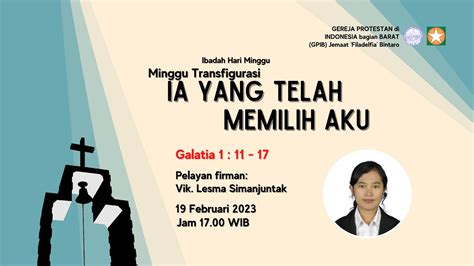 [live] Ibadah Minggu Transfigurasi 19 Februari 2023 17 00wib Gpib