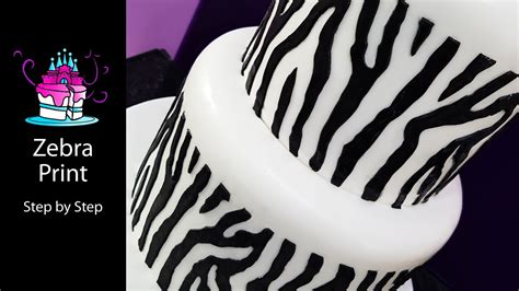 Zebra Print Cake Tutorial Youtube